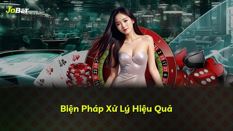 Biện Pháp Xử Lý Hiệu Quả