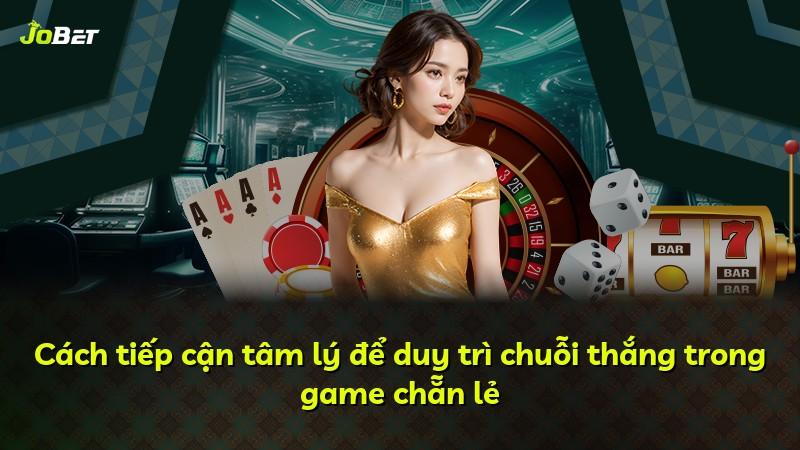Cách tiếp cận tâm lý để duy trì chuỗi thắng trong game chẵn lẻ
