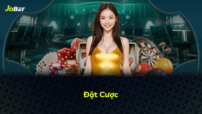 Đặt Cược