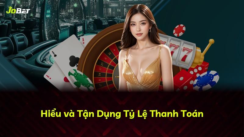 Hiểu và Tận Dụng Tỷ Lệ Thanh Toán