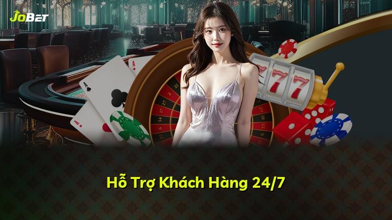 Hỗ Trợ Khách Hàng 24/7