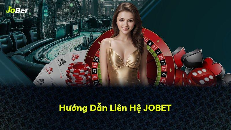 Hướng Dẫn Liên Hệ JOBET