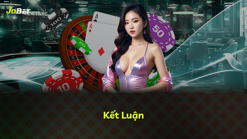 Kết Luận