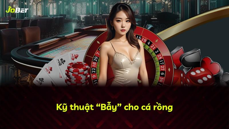 Kỹ thuật “Bẫy” cho cá rồng