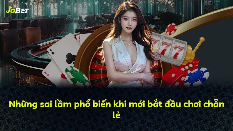 Những sai lầm phổ biến khi mới bắt đầu chơi chẵn lẻ