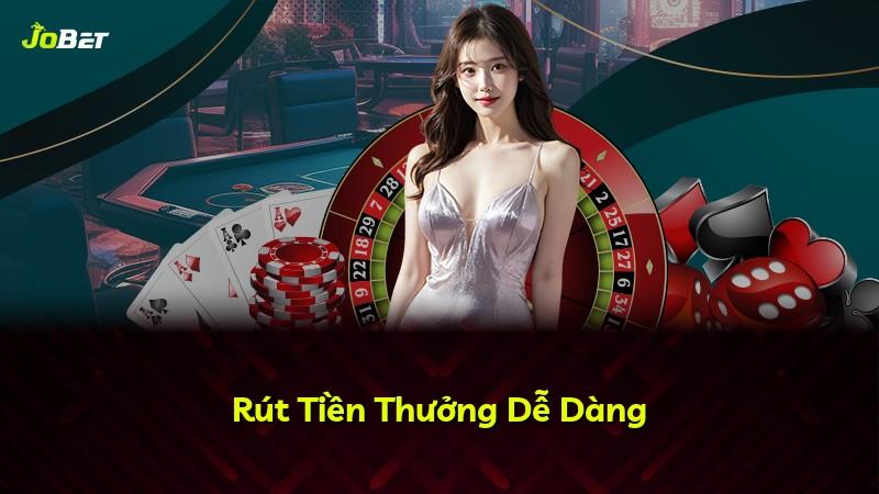 Rút Tiền Thưởng Dễ Dàng
