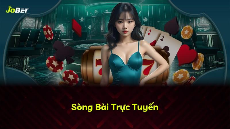 Sòng Bài Trực Tuyến
