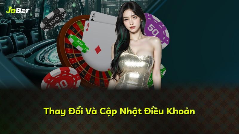 Thay Đổi Và Cập Nhật Điều Khoản