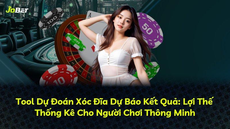 Tool Dự Đoán Xóc Đĩa Dự Báo Kết Quả: Lợi Thế Thống Kê Cho Người Chơi Thông Minh
