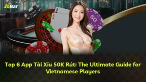 App tài xỉu 50k rút: 6 Ứng Dụng Hàng Đầu Cho Người Chơi Việt Nam