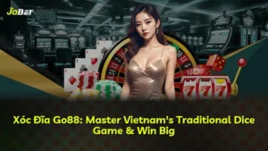 Xóc Đĩa Go88: Hướng Dẫn Toàn Diện Về Trò Chơi Cá Cược Truyền Thống Việt Nam